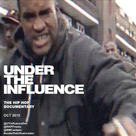BRITHOPTV: [Event] Under The Influence (@UTInfluenceDoc), Preview And Discussion , Saturday, September 26, Black Cultural Archives, The Ritzy, Brixton | #UKRap #UKHipHop